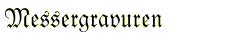 Messergravuren